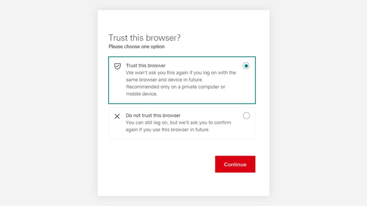 The screen on select 'Trust this browser'