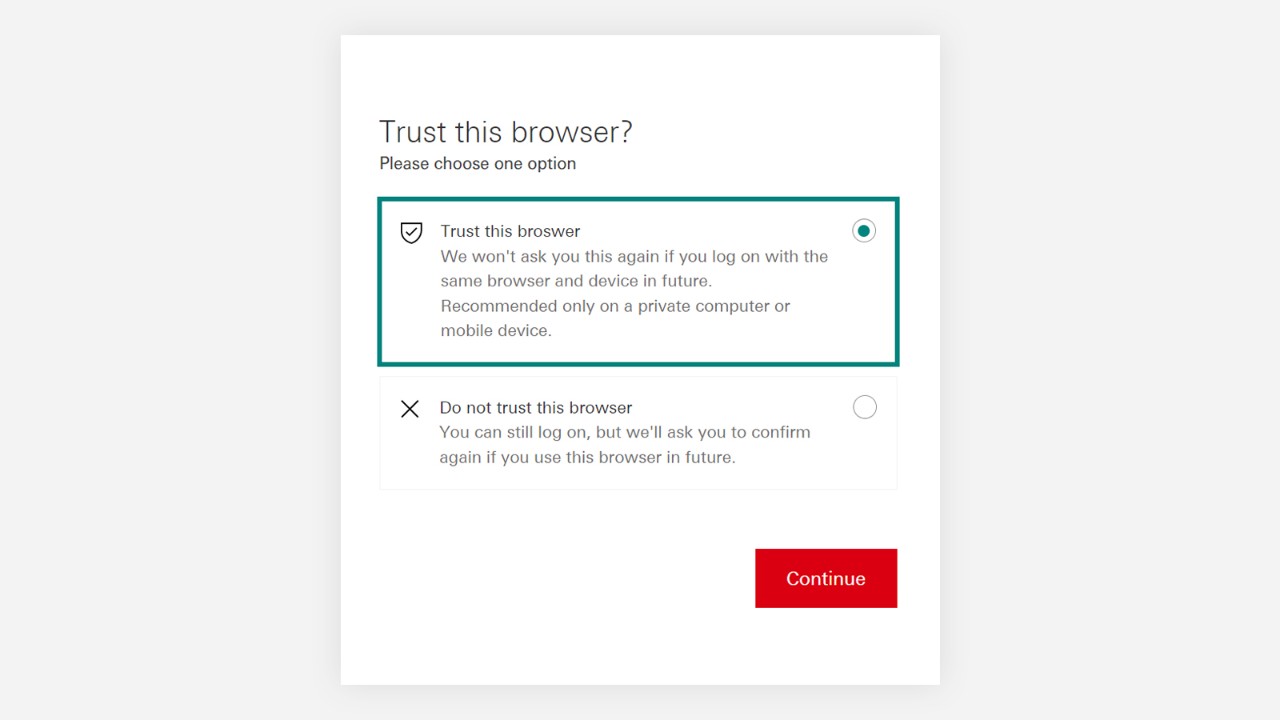 The screen on Select 'Trust this browser' 